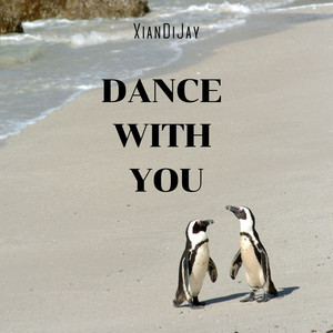 Dance with You by XianDiJay