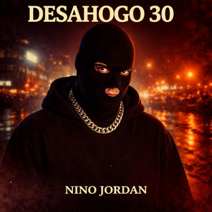 Desahogo 30 by nino jordan