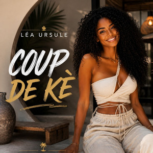 Coup de Kè by Léa Ursule, Kizomba Sound