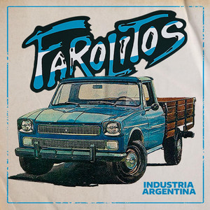 Industria Argentina by Farolitos