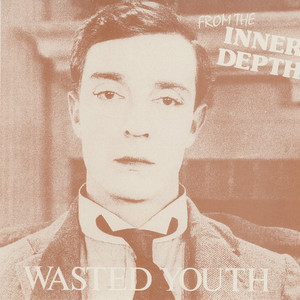 Wasted Youth | Spotify