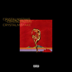 CRYSTALMISTAKE