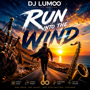 Run into the Wind by Dj Lumoo