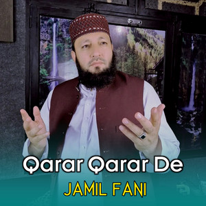 Jamil Fani - Qarar Qarar De