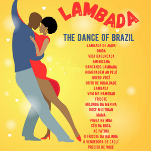 Lambada: The Dance of Brazil - Compilation by Various Artists ...