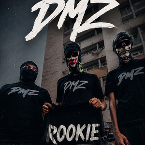 Rookie by DMZ