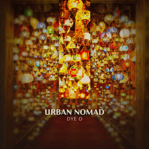 Urban Nomad by Dye O