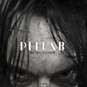 Rehab (Metal Version)