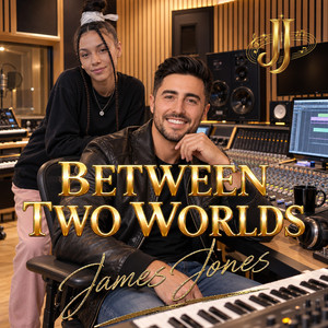 Between Two Worlds by James Jones