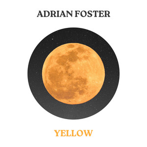 Yellow by Adrian Foster