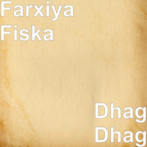 Farxiya Fiska - Dhag Dhag