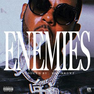 Enemies by Vado, Ron Browz