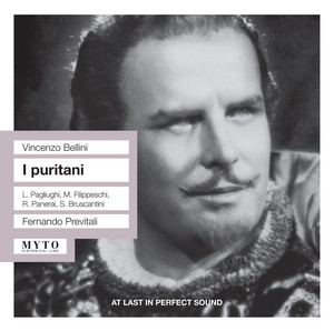 Bellini: I puritani (Recorded 1952)