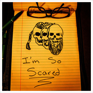 I'm So Scared by Pirates of the Promised Land
