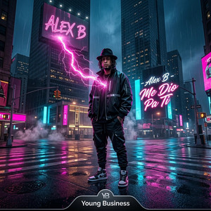 Me Dio Pa Ti by Alex B