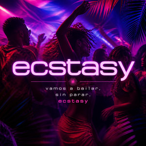 Ecstasy by El Sal