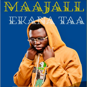 Maajall - Ekana Taa