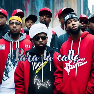 PARA LA CALLE by BJ BEATS STAR