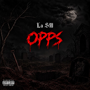 Opps by La SM