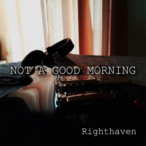 Not a Good Morning by Righthaven