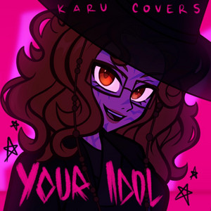 Karu Covers - Your Idol (Karu Covers ver - Spanish)