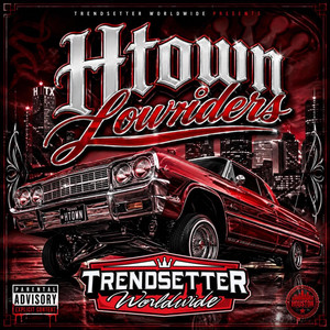 HTown Lowriders by Trendsetter Worldwide