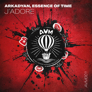 J'adore - Extended by ARKADYAN, Essence of Time
