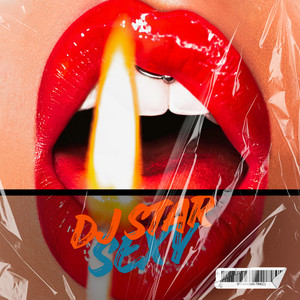 SEXY by DJ STAR