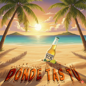 Donde estas tu by Josking Tck