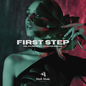 HilalDeep - First Step (feat. AlizadaReal)
