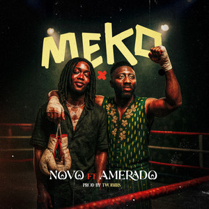 Meko (feat. Amerado)