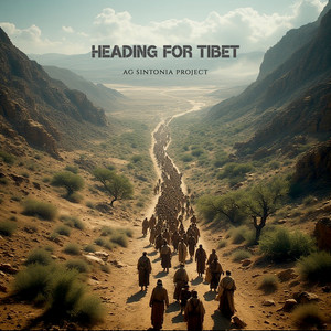 At the Gates of Lhasa by AG Sintonia Project