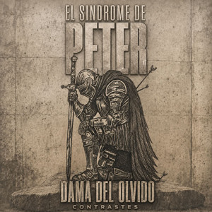 Dama del Olvido by El Sindrome De Peter