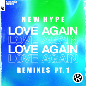 Love Again - Aktive Remix by New Hype, Aktive