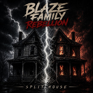 Split House by Blaze Family Rebellion