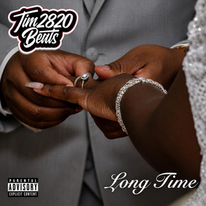 LONG TIME by Tim2820Beats