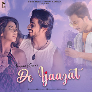 De Ijaazat - Studio by Ishaan Khan