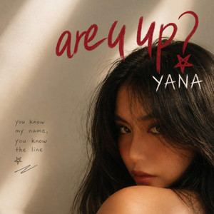 are u up? by YANA