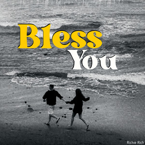 Bless You by Richie Rich