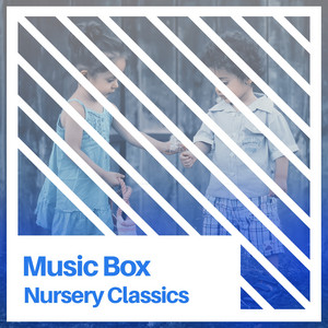 Music Box Nursery Classics album