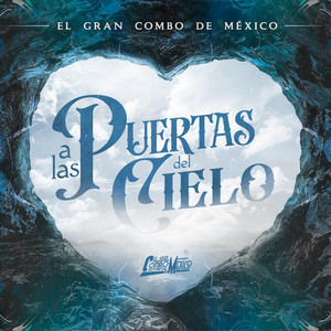 a las Puertas del Cielo