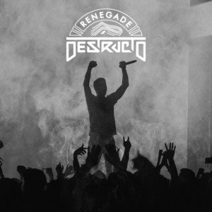 Renegade (feat. Freddie Gibbs) by Destructo, Freddie Gibbs