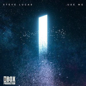 Use Me - Radio Edit by Steve Lucas