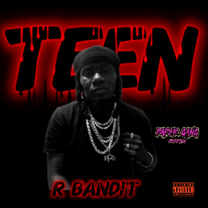 TEEN by R BANDIT