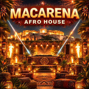 Macarena - Afro House by Lilo Sky