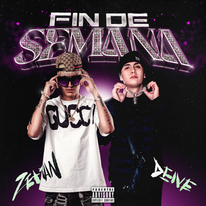 FIN DE SEMANA by Dj Zetian, Deive