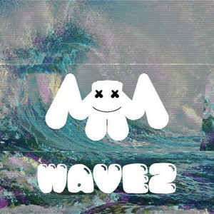 Wavez - Single ‑「シングル」by マシュメロ | Spotify