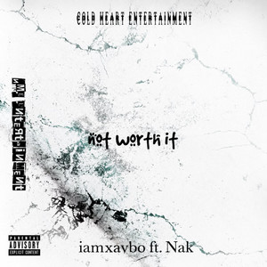 not worth it by iamxaybo, Nak