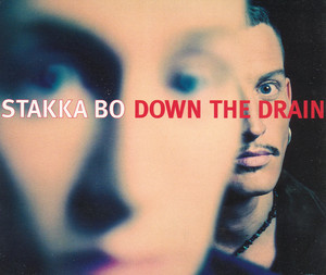 Down The Drain - The Paul Gotel Funked Out Mix by Stakka Bo