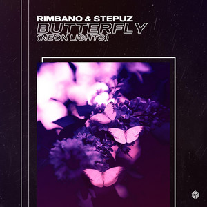 Butterfly (Neon Lights) by Rimbano, Stepuz